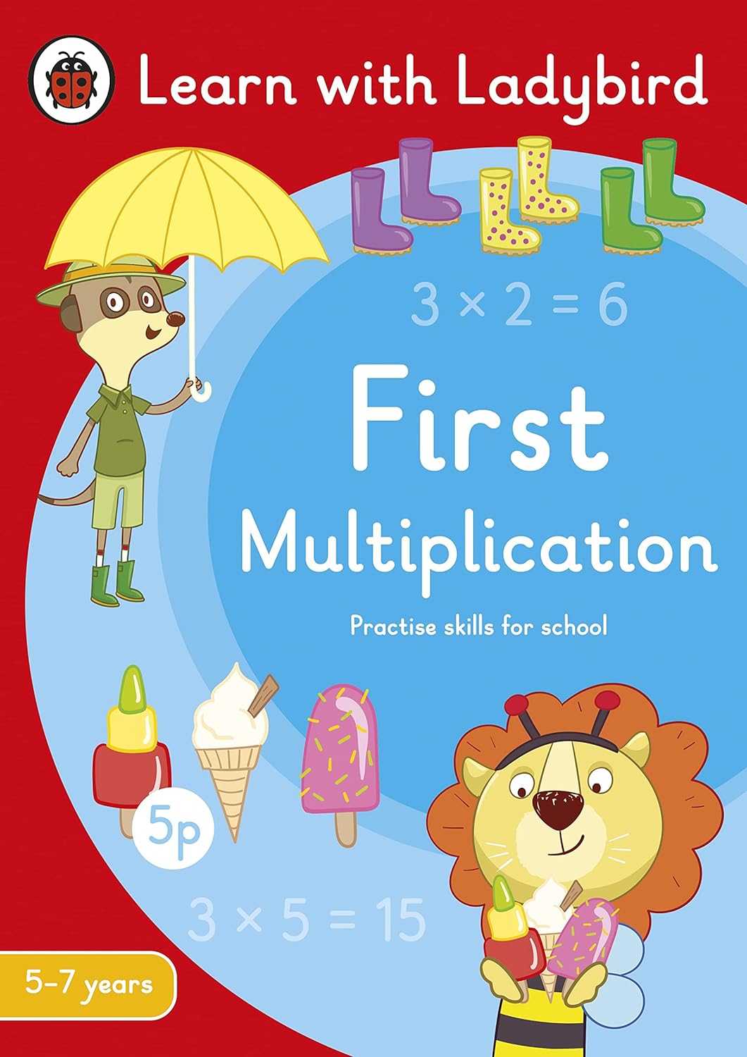 LEARN WITH LADYBIRD : FIRST MULTIPLICATION