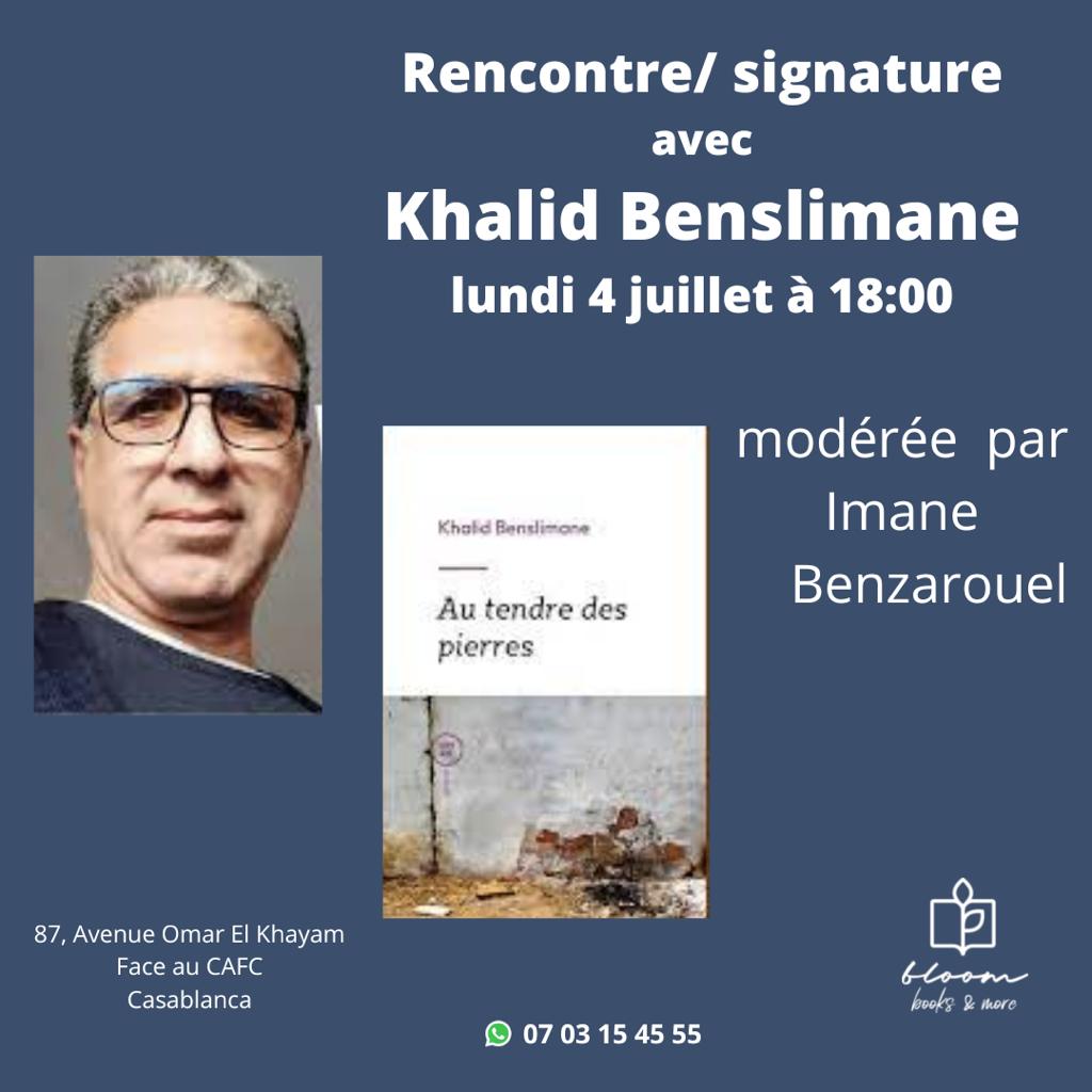 rencontre signature avec Khalid Benslimane