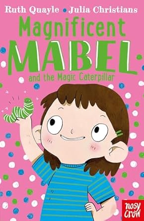 Couverture — MAGNIFICIENT MABEL AND THE MAGIC CATTER PILLAR - MAGNIFICIENT MABEL