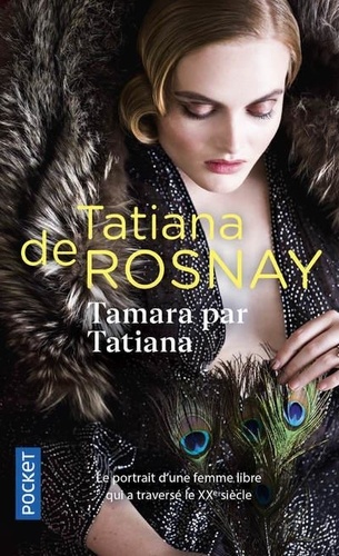 Tamara par Tatiana – Sur les traces de Tamara de Lempicka