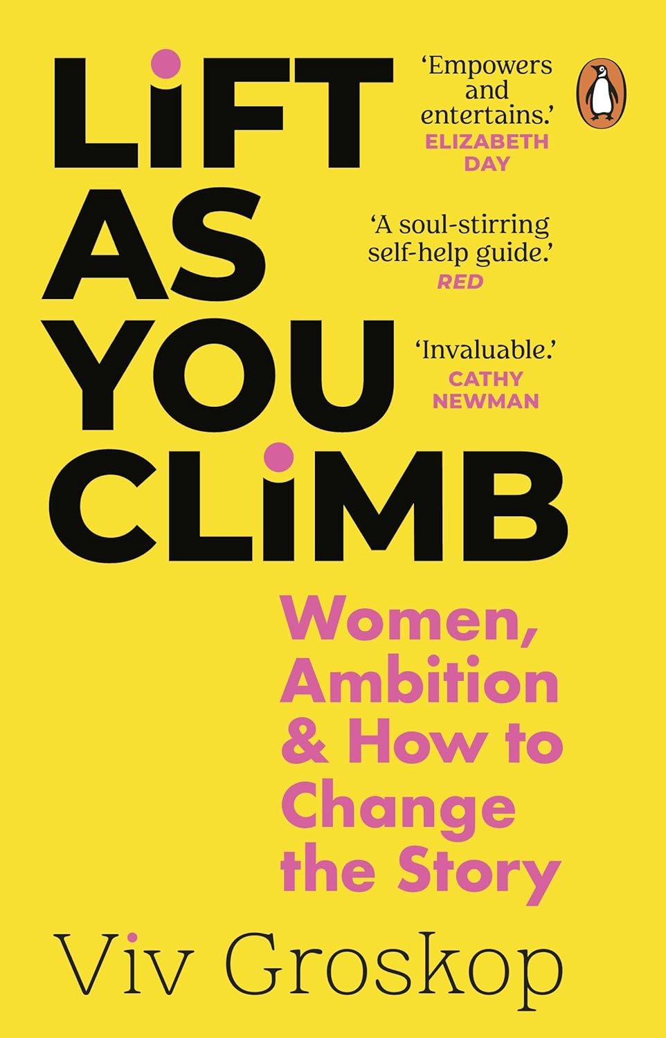 LIFT AS YOU CLIMB