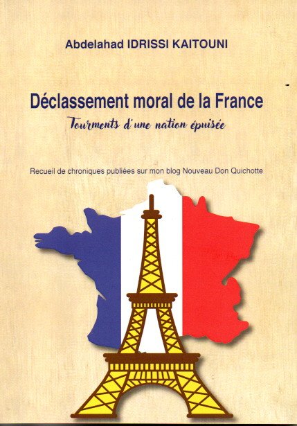 DECLASSEMENT MORAL DE LA FRANCE