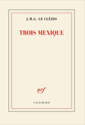 Trois Mexique