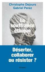La souffrance éthique