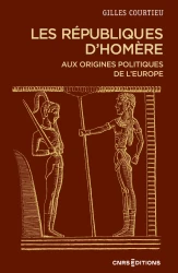 Les républiques d'Homère - Aux origines politiques de l'Europe
