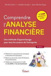 Comprendre l'analyse financière : Une méthode d'apprentissage pour tous les acteurs de l'entreprise