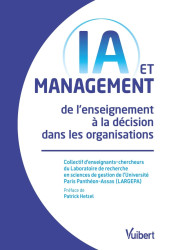IA et management : de l'enseignement à la décision dans les organisations