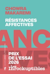 Résistances affectives - Les politiques de l'attachement face aux politiques de la cruauté