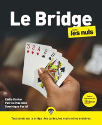 Le bridge pour les nuls (3e édition)