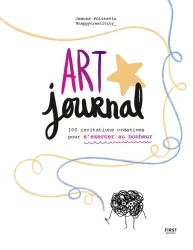 Art journal - 100 invitations créatives pour s'exercer au bonheur