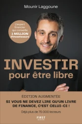 Investir pour être libre, édition augmentée