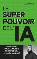 Le Super Pouvoir de l'IA