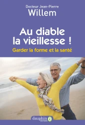 Au diable la vieillesse