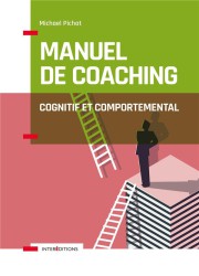 Manuel de coaching cognitif et comportemental (2e édition)