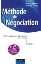 CAMPUS METHODE DE NEGOCIATION - 2ED. - ON NE NAIT PAS BON NEGOCIATEUR, ON LE DEVIENT