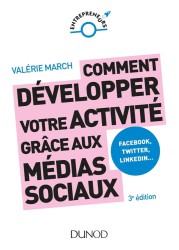 Comment développer votre activité grâce aux médias sociaux – Facebook, Twitter, LinkedIn…