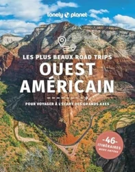 Les plus beaux road trips dans l'Ouest américain (édition 2025)