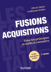 CAMPUS – FUSIONS ACQUISITIONS – 7E ED. – TOUS LES PRINCIPES