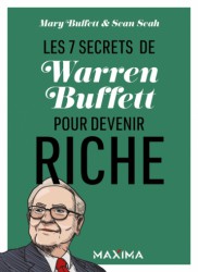 CAMPUS – LES 7 SECRETS DE WARREN BUFFETT POUR DEVENIR RICHE