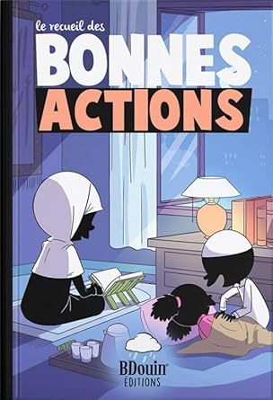 Couverture — Le recueil des bonnes actions